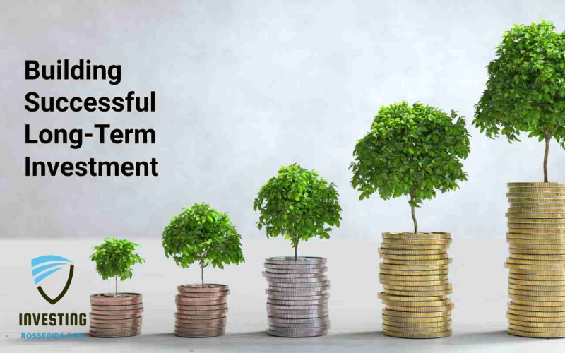 EFFECTIVE LONG-TERM INVESTMENT STRATEGY