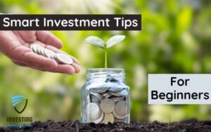 INVESTMENT ADVICE FOR BEGINNERS