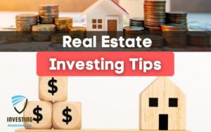 REAL ESTATE INVESTMENT IMPORTANT TIPS